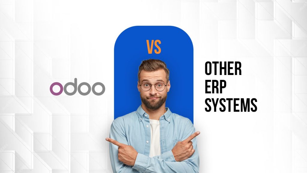 Odoo vs Other ERP Systems: Which is Best for UK Businesses