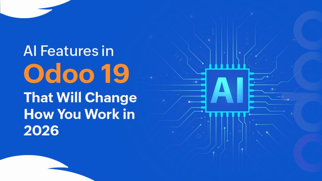 A Graphic By Akarigo, Odoo Partner in the UK for a blog titled AI Features in Odoo 19 That Will Change How You Work in 2026